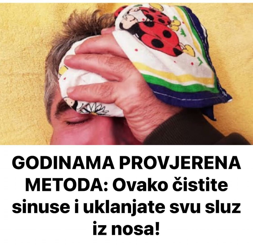 GODINAMA PROVJERENA METODA: Ovako čistite sinuse i uklanjate svu sluz iz nosa!
