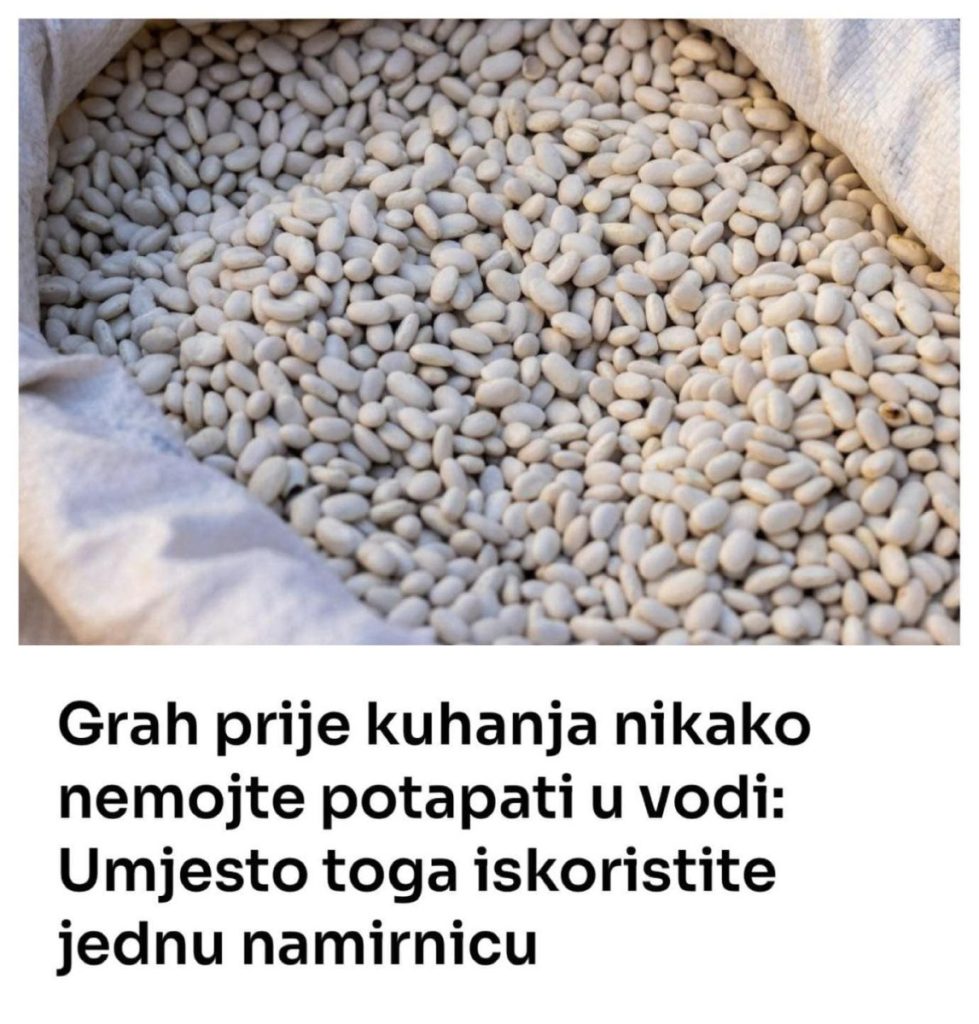 Grah prije kuhanja nikako nemojte potapati u vodi: Umjesto toga iskoristite jednu namirnicu