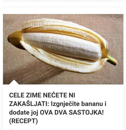 CIJELE ZIME NEĆETE NI ZAKAŠLJATI: Izgnječite bananu i dodate joj OVA DVA SASTOJKA!