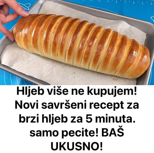Hljeb više ne kupujem! Novi savršeni recept za brzi hljeb za 5 minuta. Samo pecite! BAŠ UKUSNO!