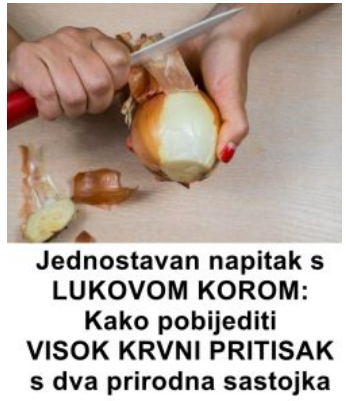 Jednostavan napitak s LUKOVOM KOROM: Kako pobijediti VISOK KRVNI PRITISAK s dva prirodna sastojka