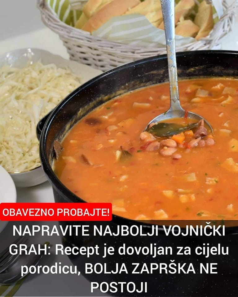 NAPRAVITE NAJBOLJI VOJNIČKI GRAH: Recept Je Dovoljan Za Cijelu Porodicu, Bolja Zaprška Ne Postoji
